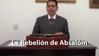 La Rebelión de Absalóm - Gonzalo Hernández